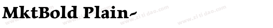 MktBold Plain字体转换